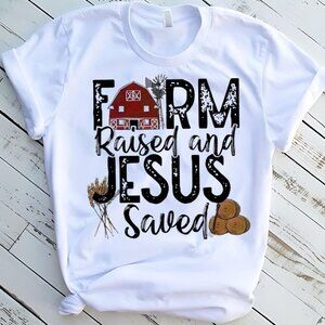 Farm Raised Jesus Savd Country Southern Western Tee Graphic Short Sleeve T-Shirt